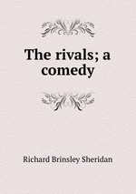 The rivals; a comedy