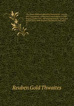 The Jesuit relations and allied documents : travels and explorations of the Jesuit missionaries in New France, 1610-1791 ; the original French, Latin, and Italian texts, with English translations and notes. 41