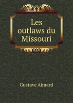 Les outlaws du Missouri