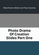 Photo Drama Of Creation Slides Part One