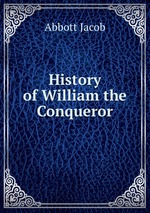 History of William the Conqueror