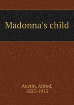 Madonna`s child