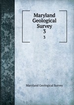 Maryland Geological Survey. 3