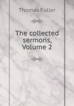 The collected sermons, Volume 2