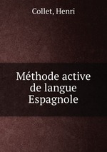 Mthode active de langue Espagnole