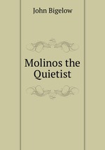 Molinos the Quietist