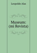 Museum: (mi Revista)