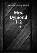 Mrs. Dymond. 1-2