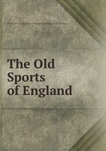 The Old Sports of England