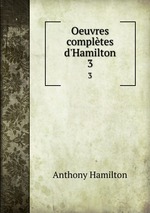 Oeuvres compltes d`Hamilton. 3