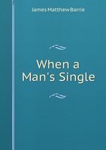 When a Man`s Single