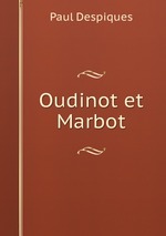 Oudinot et Marbot