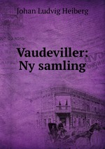 Vaudeviller: Ny samling
