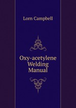 Oxy-acetylene Welding Manual