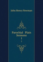 Parochial & Plain Sermons. 1