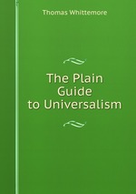 The Plain Guide to Universalism