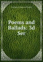 Poems and Ballads: 3d Ser