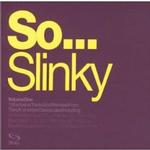 So Slinky