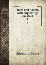 Tales and novels. with engravings on steel. 1