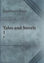 Tales and Novels.. 1
