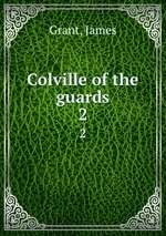 Colville of the guards. 2