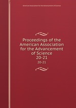 Proceedings of the American Association for the Advancement of Science. 20-21