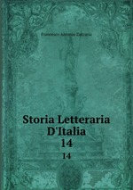 Storia Letteraria D`Italia. 14