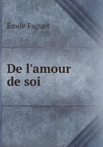 De l`amour de soi