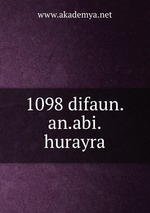 1098 difaun.an.abi.hurayra
