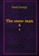 The snow man. 4