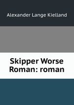 Skipper Worse Roman: roman