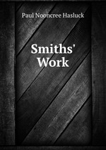 Smiths` Work