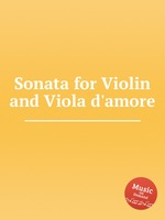 Sonata for Violin and Viola d`amore