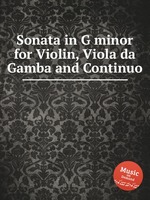 Sonata in G minor for Violin, Viola da Gamba and Continuo