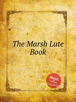The Marsh Lute Book
