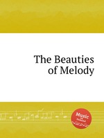 The Beauties of Melody