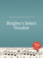 Bingley`s Select Vocalist