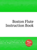 Boston Flute Instruction Book