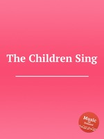 The Children Sing