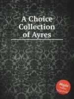 A Choice Collection of Ayres