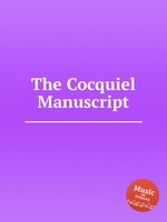 The Cocquiel Manuscript