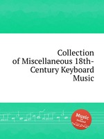 Collection of Miscellaneous 18th-Century Keyboard Music