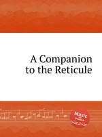 A Companion to the Reticule