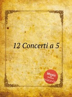 12 Concerti a 5