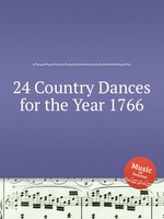 24 Country Dances for the Year 1766