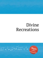 Divine Recreations