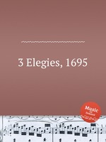 3 Elegies, 1695