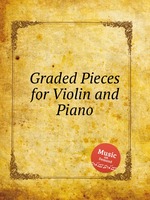 Graded Pieces for Violin and Piano