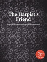 The Harpist`s Friend