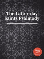 The Latter-day Saints Psalmody
